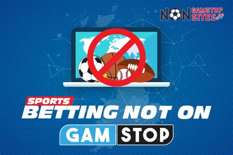 sports bet not on gamstop